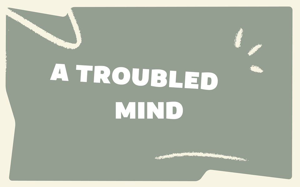 A_TROUBLED_MIND_1600x1000