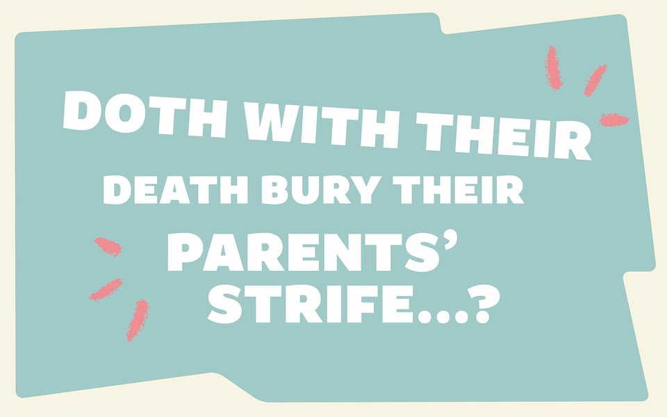 DOTH_WITH_THEIR_DEATH_BURY_THEIR_PARENTS_STRIFE_1600x1000