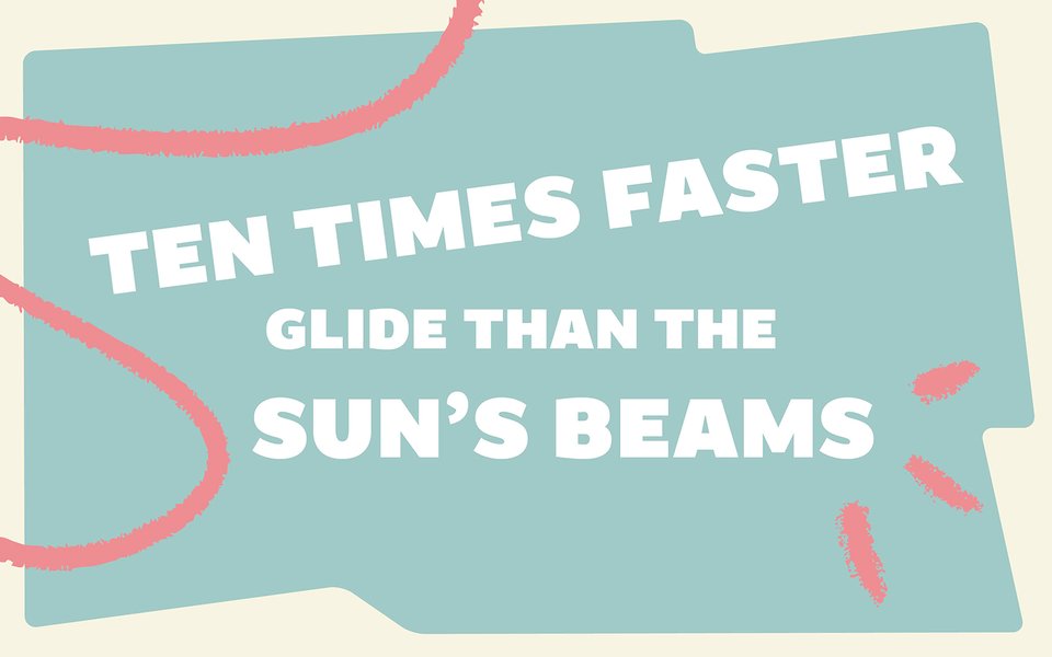TEM_TIMES_FASTER_GLIDE_THAN_THE_SUNS_BEAMS_1600x1000