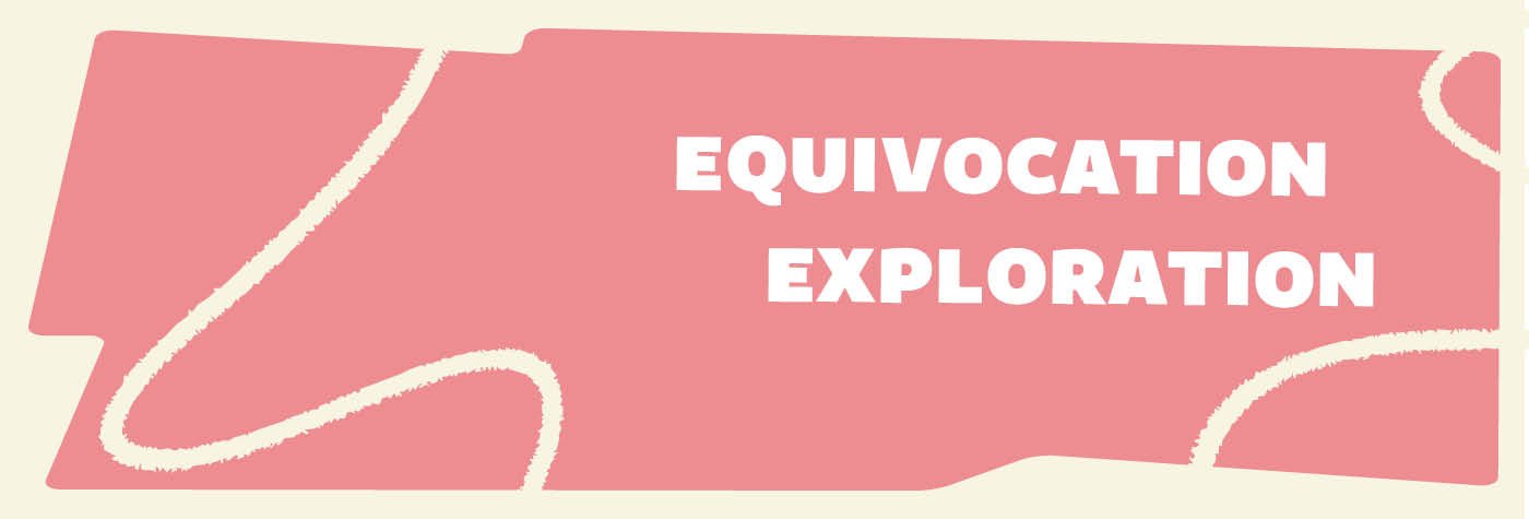 equivocation-exploration_1400x475