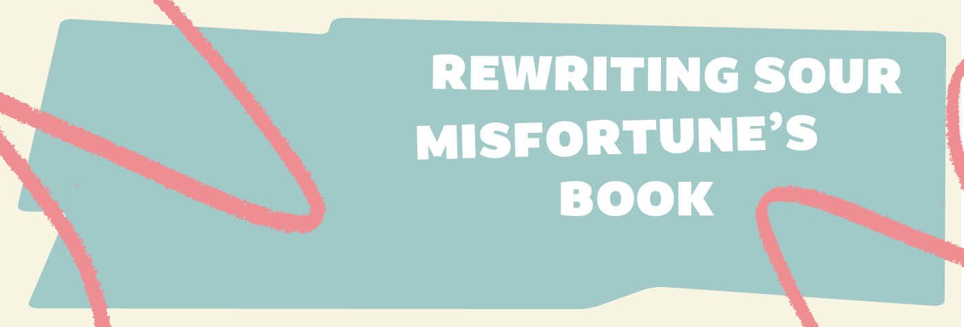 rewriting-sour-misfortunes-book-1400x475