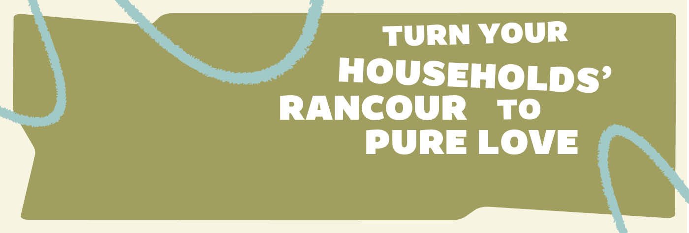 turn-your-households-rancour-to-pure-love-1400x475