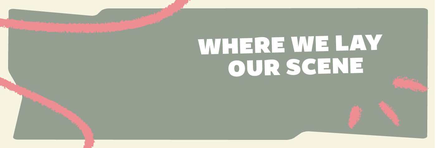 where-we-lay-our-scene_1400x475