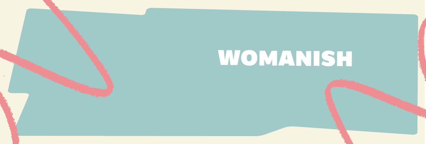 womanish-1400x475